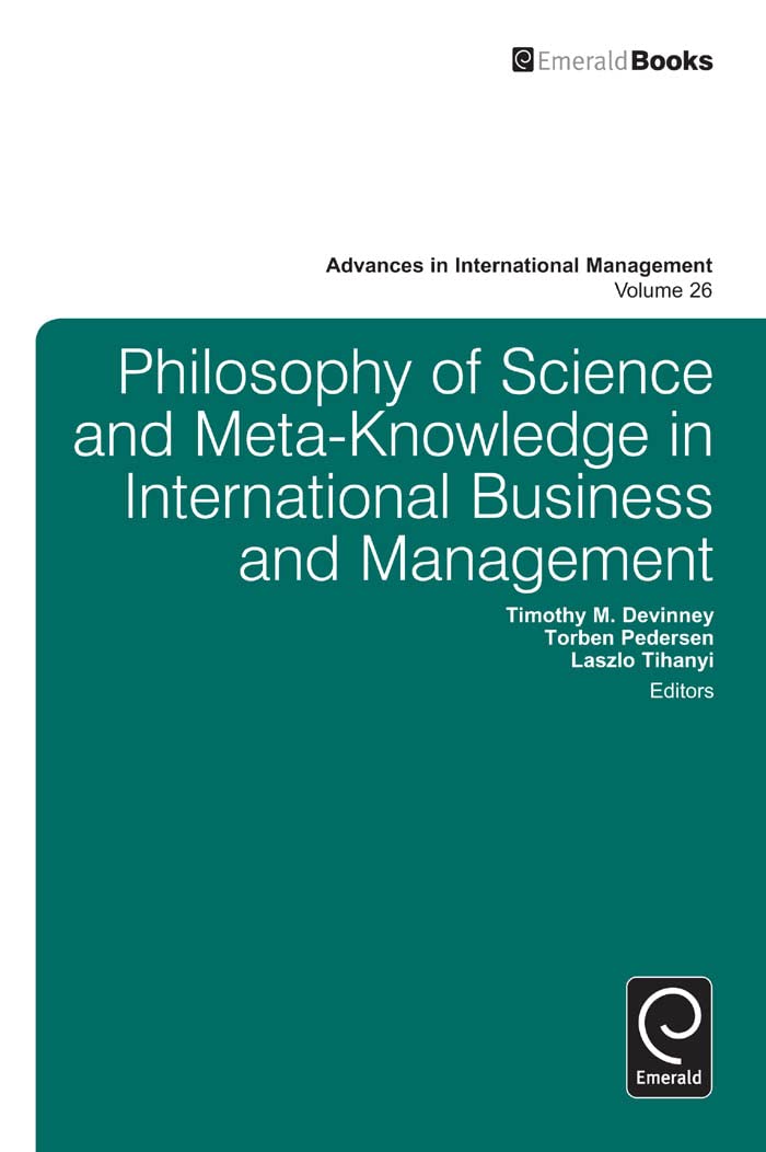 Philosophy of Science and MetaKnowledge in International Business and Management (Advances in International Management, 26),Used