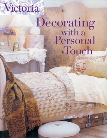 Victoria Decorating with a Personal Touch,New