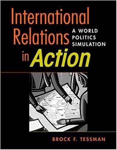 International Relations in Action: A World Politics Simulation,Used