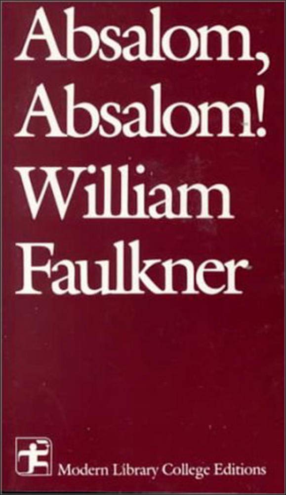 Absalom, Absalom! (Modern Library College Editions),New