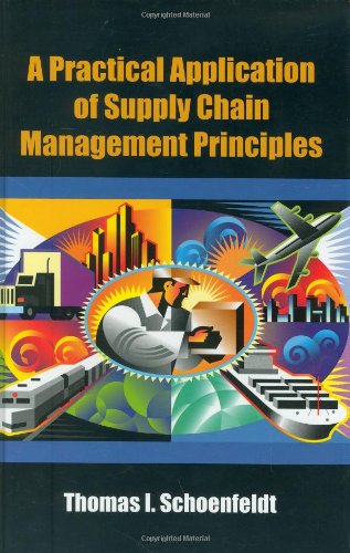 A Practical Application of Supply Chain Management Principles,Used