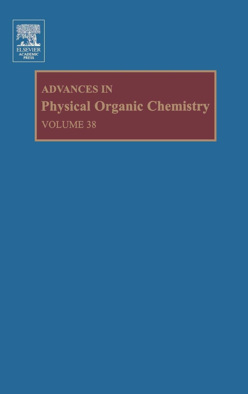 Advances in Physical Organic Chemistry (Volume 38),Used