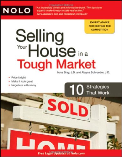 Selling Your House in a Tough Market: 10 Strategies That Work,Used