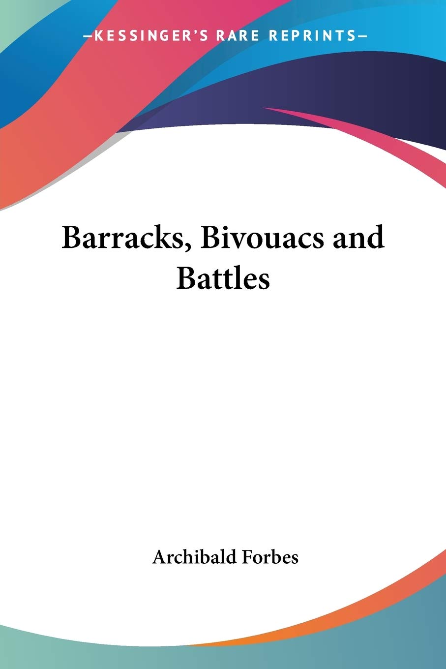 Barracks, Bivouacs and Battles,Used