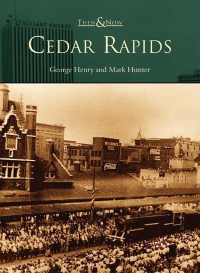 Cedar Rapids (IA) (Then and Now),Used
