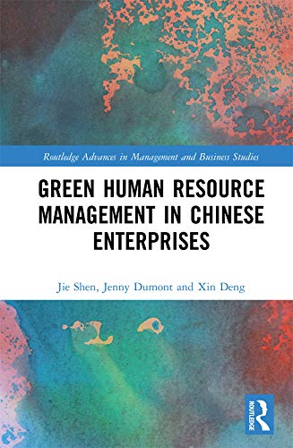 Green Human Resource Management in Chinese Enterprises (Routledge Advances in Management and Business Studies),Used
