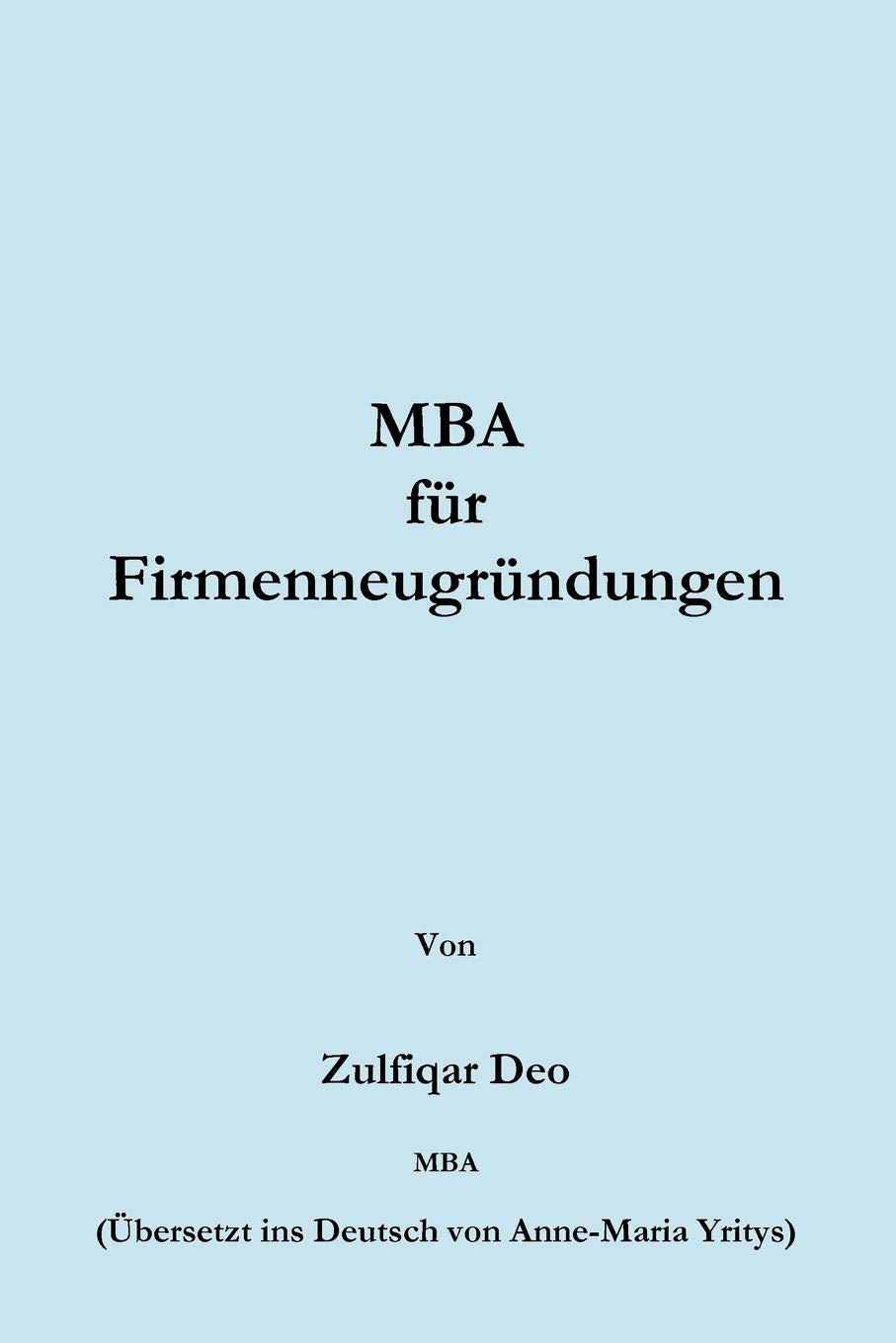 Mba For Startups (German) (German Edition),New
