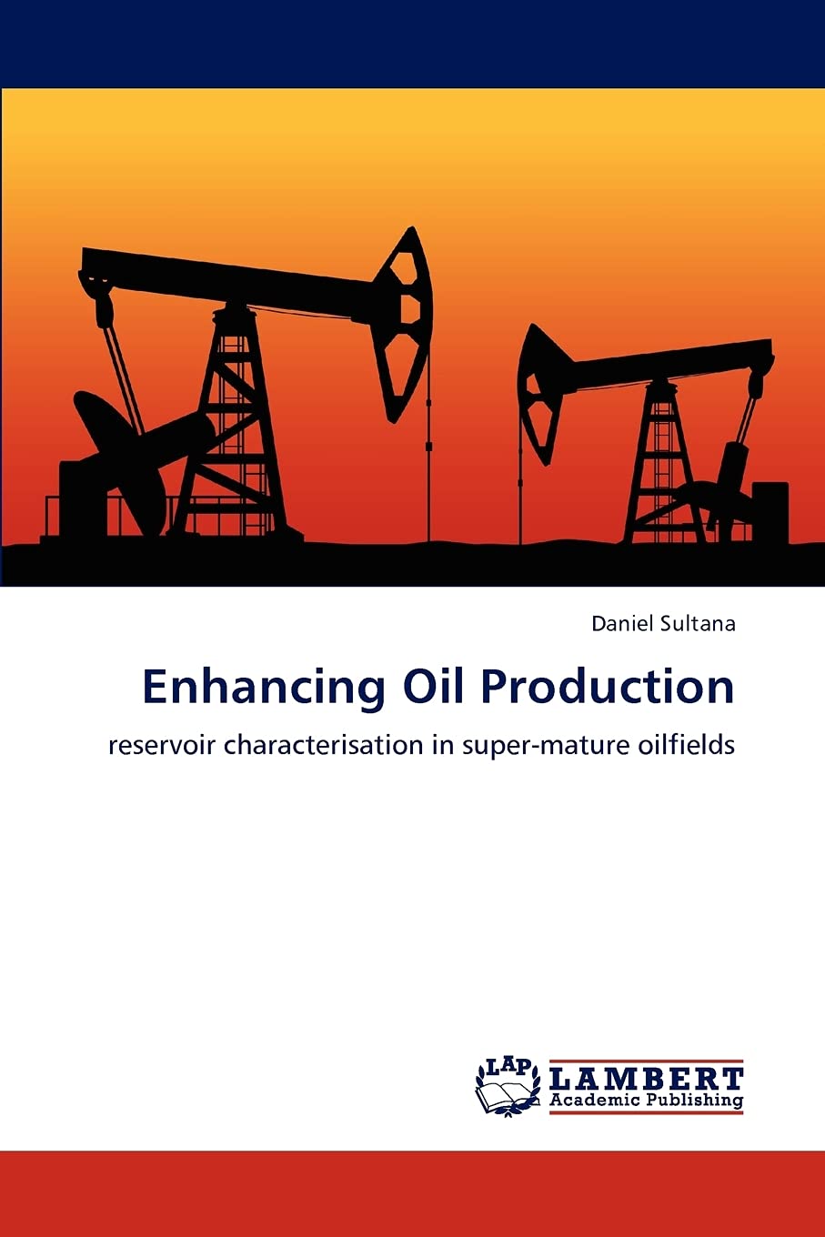 Enhancing Oil Production: reservoir characterisation in supermature oilfields,Used