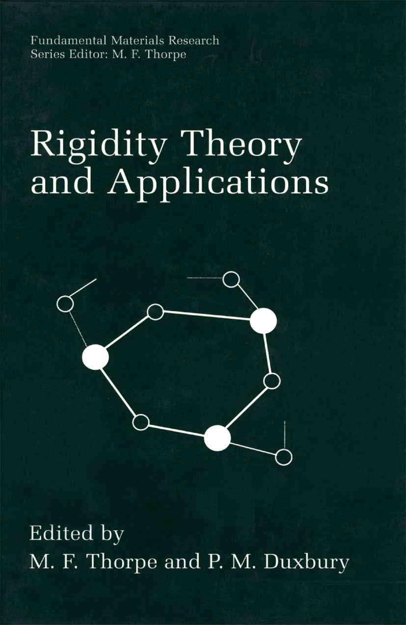 Rigidity Theory and Applications (Fundamental Materials Research),Used