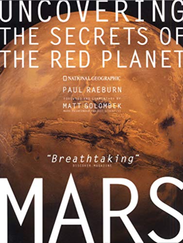 Mars: Uncovering the Secrets of the Red Planet,Used