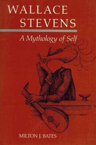 Wallace Stevens: A Mythology of Self,Used