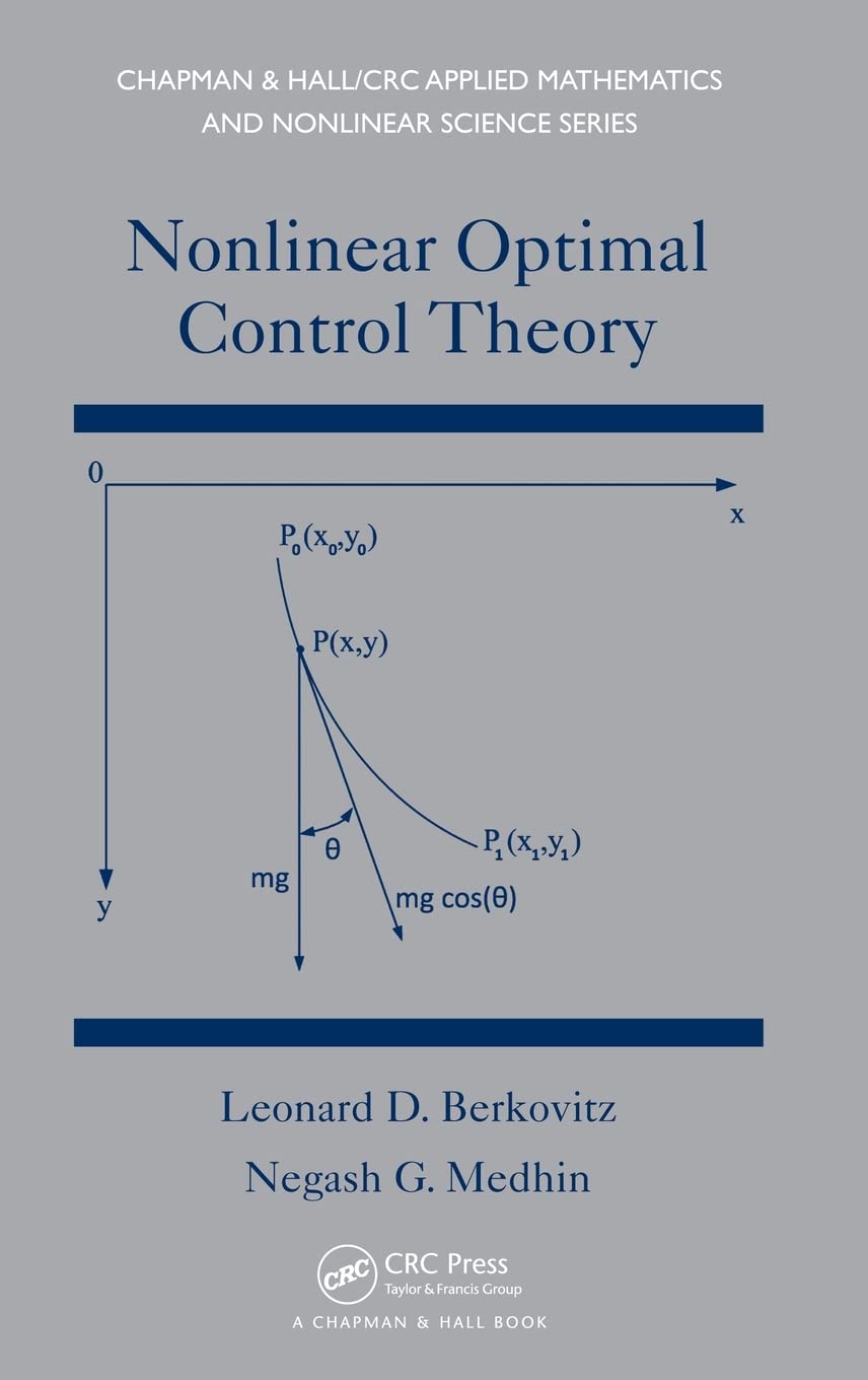 Nonlinear Optimal Control Theory (Chapman & Hall/Crc Applied Mathematics & Nonlinear Science),Used