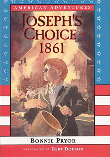 American Adventures: Joseph'S Choice: 1861,Used