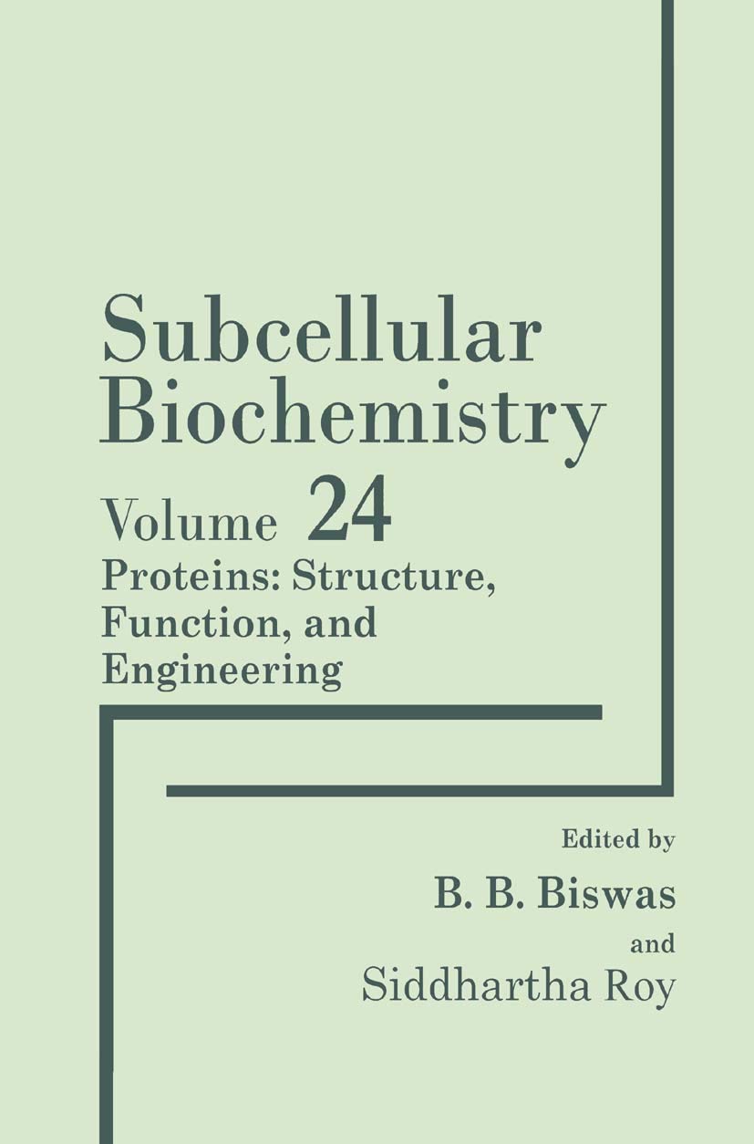 Subcellular Biochemistry, Vol. 24: Proteins Structure, Function, and Engineering (Subcellular Biochemistry, 24),Used