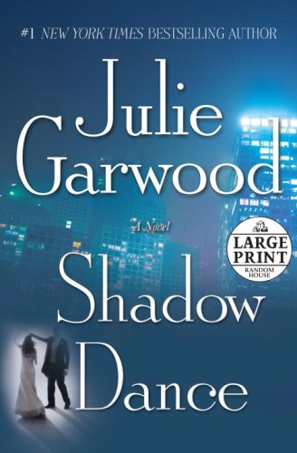 Shadow Dance: A Novel (Random House Large Print),Used