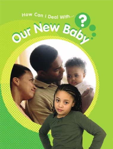 Our New Baby (How Can I Deal With?),Used