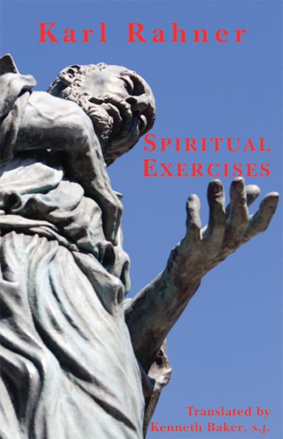 Spiritual Exercises,Used