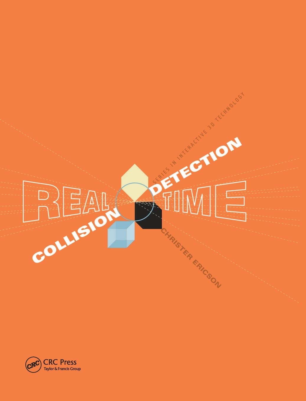 RealTime Collision Detection (The Morgan Kaufmann Series in Interactive 3D Technology),Used