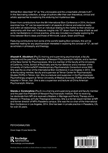 Explorations in Bion's 'O': Everything We Know Nothing About (The Routledge Wilfred R. Bion Studies Book Series),Used