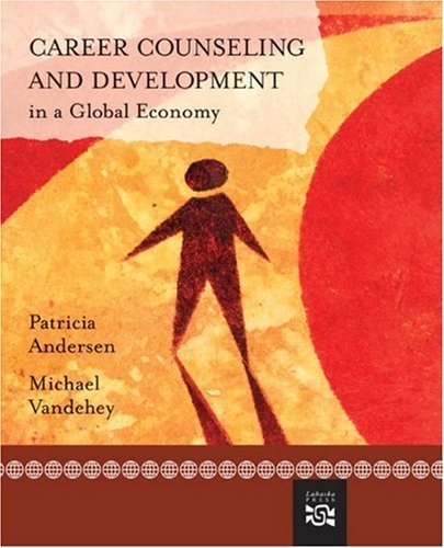 Career Counseling And Development In A Global Economy,Used