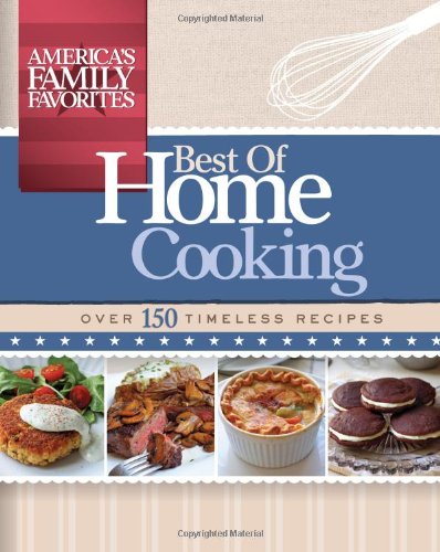 America's Family Favorites: Best of Home Cooking,New