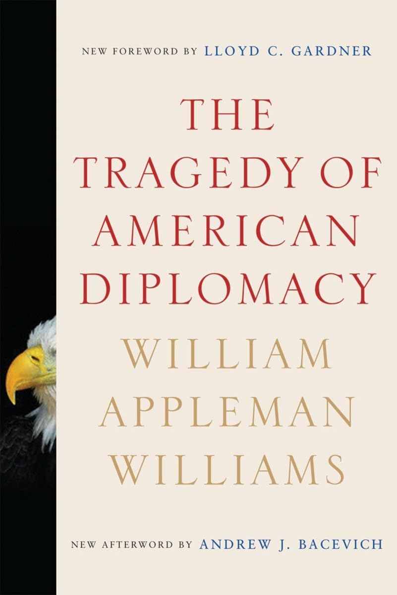 The Tragedy of American Diplomacy,Used