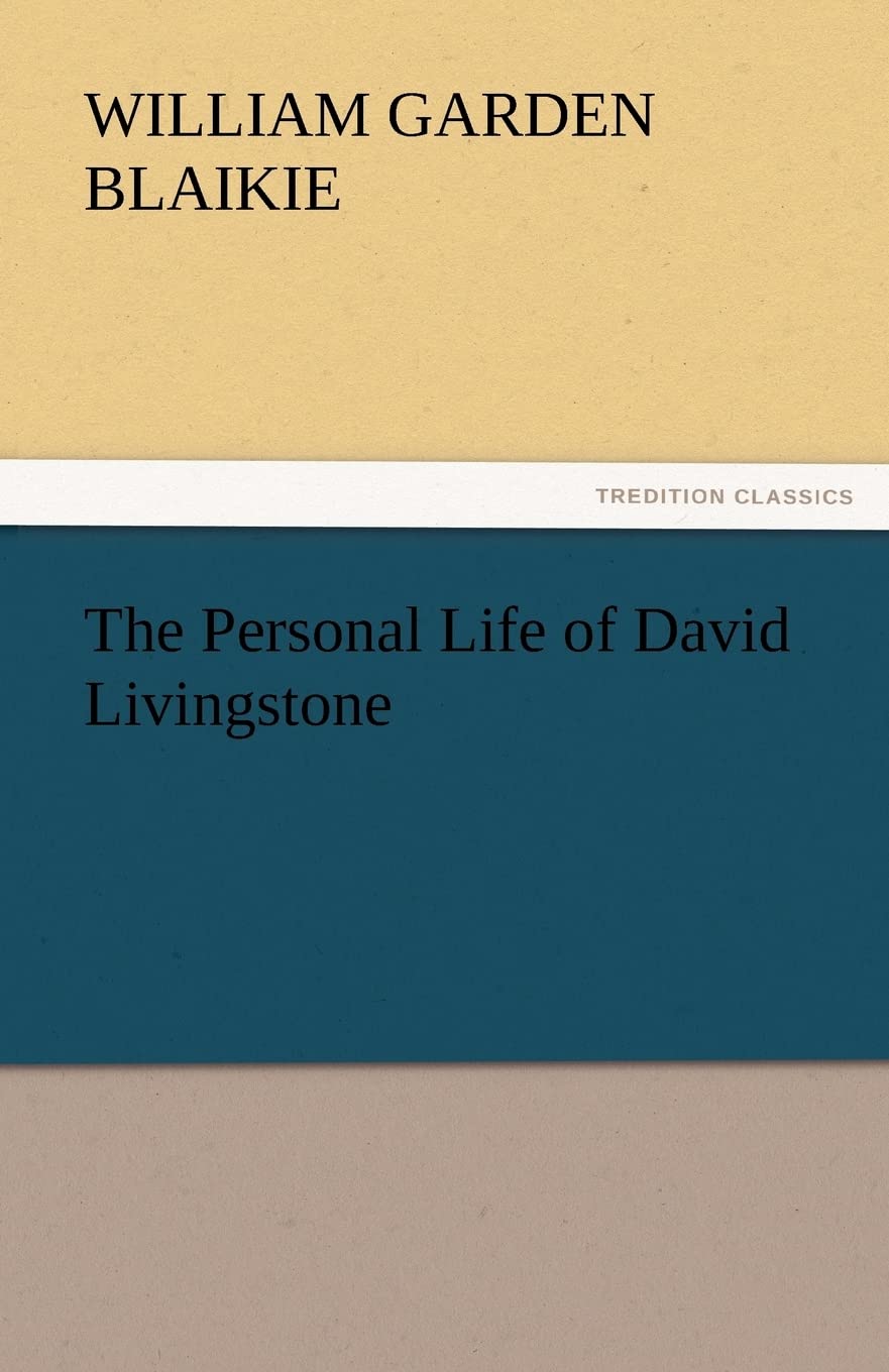The Personal Life of David Livingstone,Used
