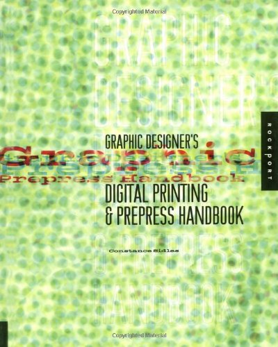 Graphic Designer's Digital Printing and Prepress Handbook,Used