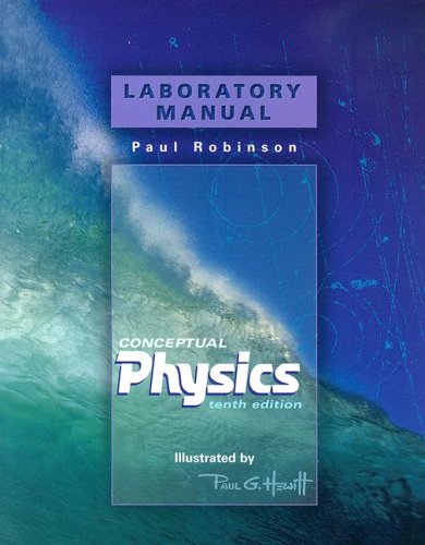 Conceptual Physics: Laboratory Manual,New