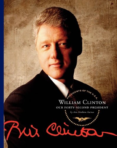 William Clinton: Our FortySecond President (Presidents of the U.S.A.),Used