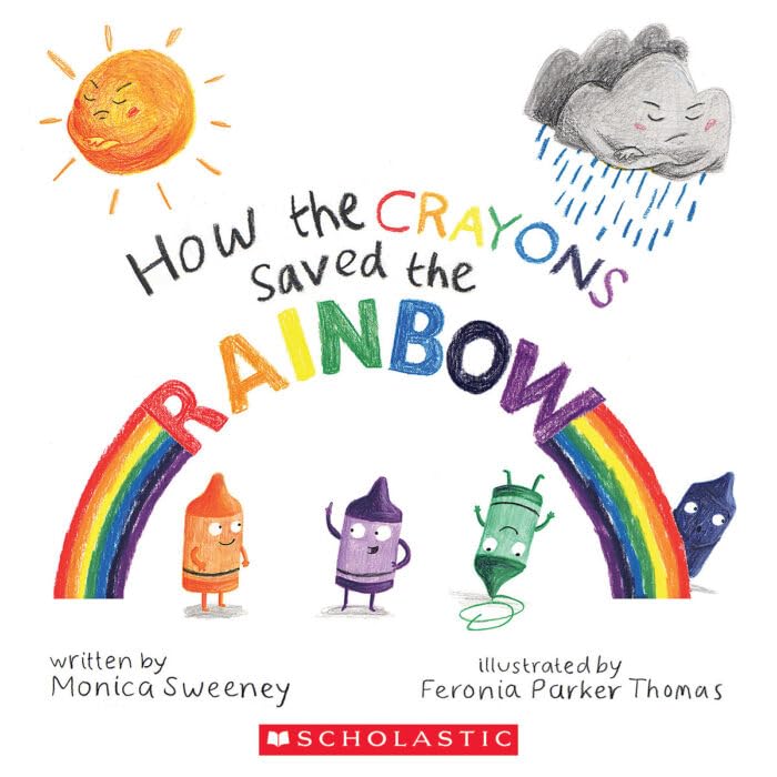 How The Crayons Saved The Rainbow