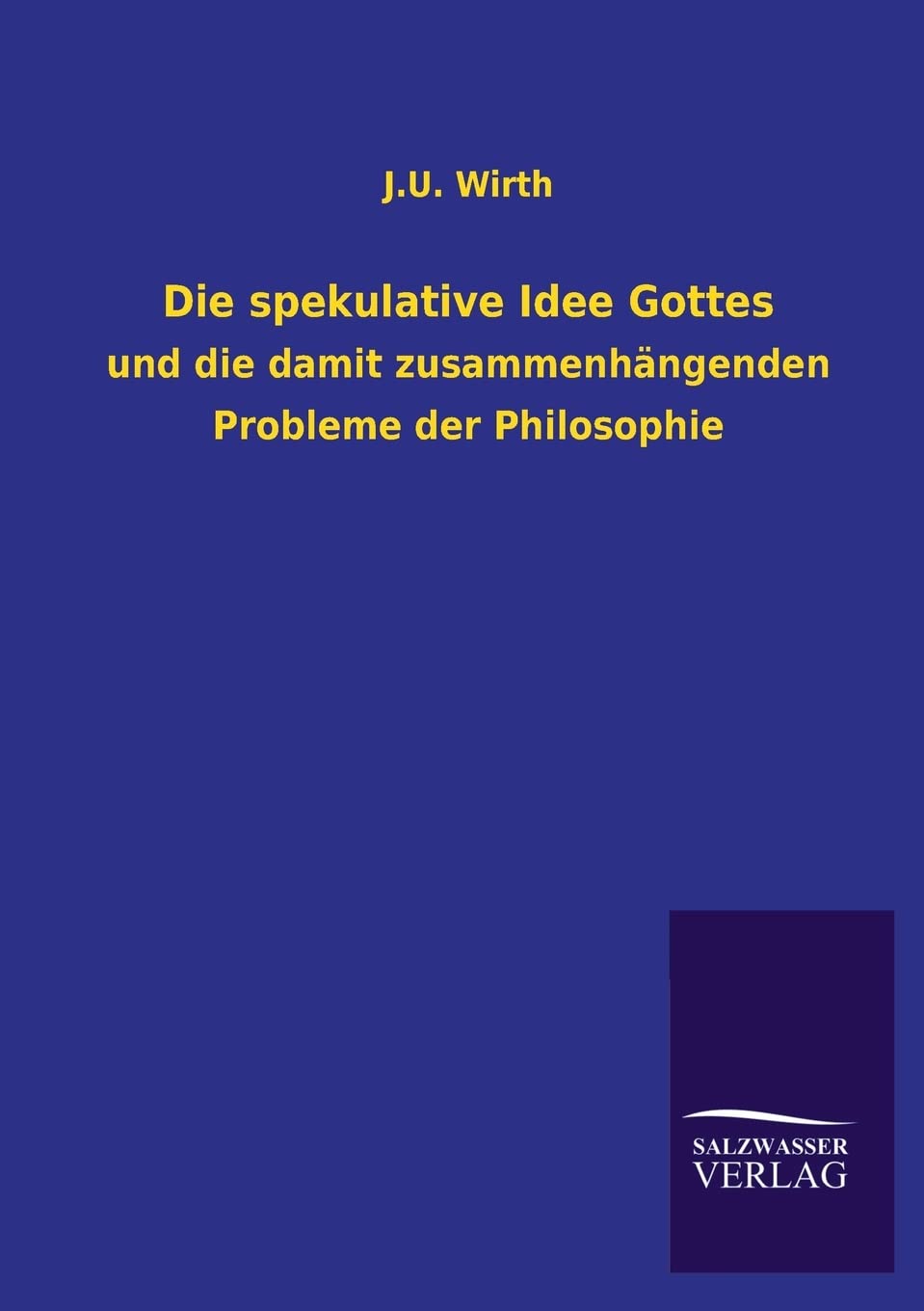 Die spekulative Idee Gottes (German Edition),Used