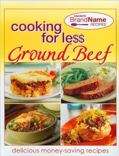 Cooking for Less: Ground Beef (Favorite Brand Name Recipes),Used