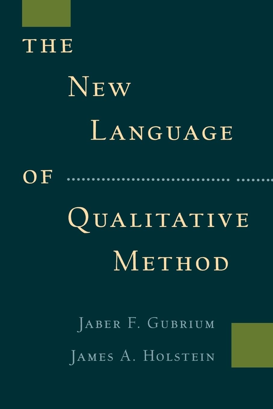 The New Language of Qualitative Method,New