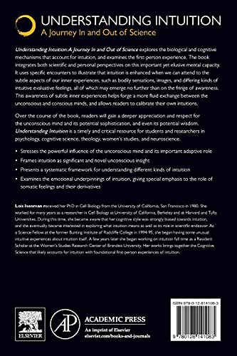 Understanding Intuition: A Journey In and Out of Science,Used