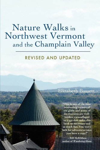 Nature Walks in Northwest Vermont and the Champlain Valley,Used