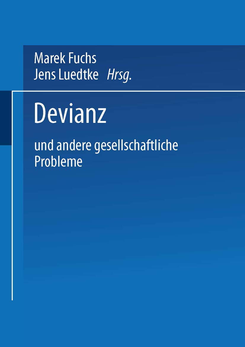 Devianz: und andere gesellschaftliche Probleme (German Edition),Used