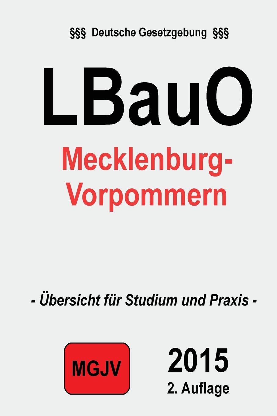 Landesbauordnung MecklenburgVorpommern: (LBauO MV) (German Edition),Used