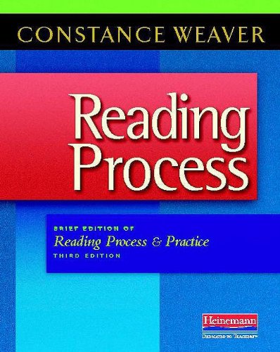 Reading Process: Brief Edition of Reading Process and Practice, Third Edition,Used