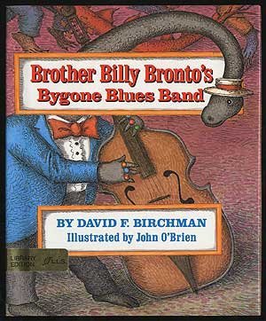 Brother Billy Bronto'S Bygone Blues Band