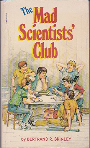 The Mad Scientists' Club,Used