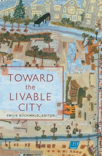 Toward the Livable City (The World As Home),Used