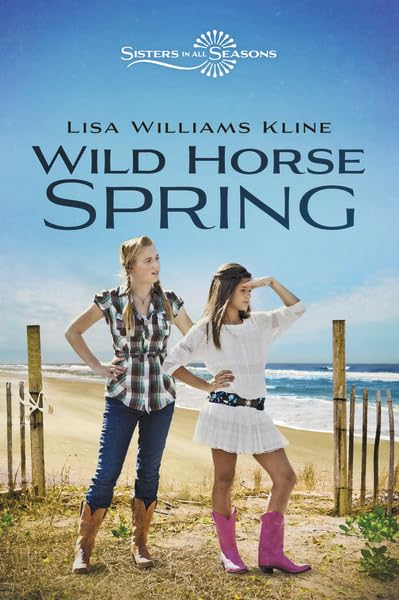 Wild Horse Spring (Sisters in All Seasons),Used