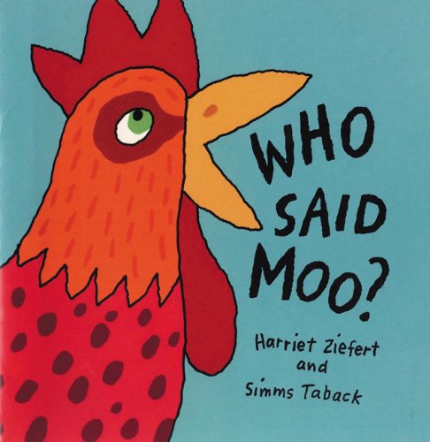 Who Said Moo?: Life the Flap Book,Used