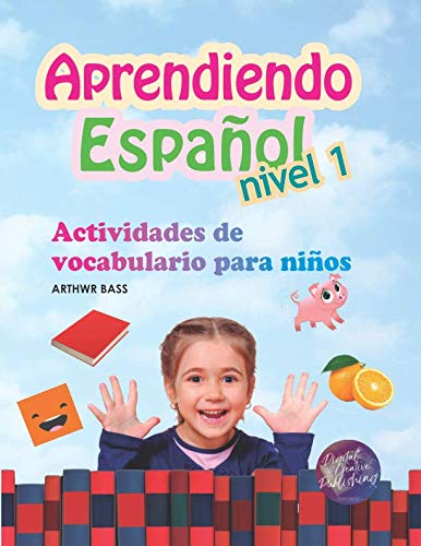 Aprendiendo Espa?l Nivel 1: Actividades de vocabulario para ni?s (Spanish Edition),Used