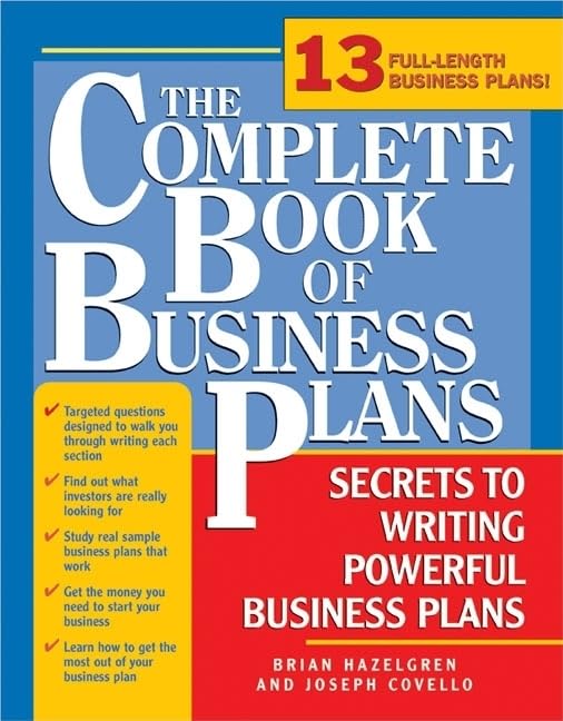 The Complete Book of Business Plans: Simple Steps to Writing Powerful Business Plans,New