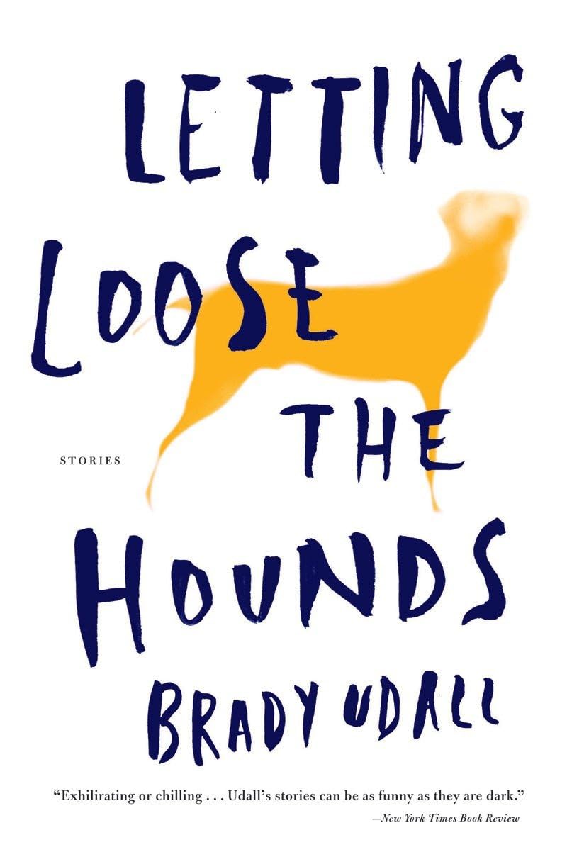 Letting Loose the Hounds: Stories,Used