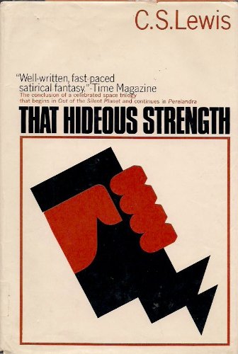 That Hideous Strength: A Modern Fairytale For Grownups,Used