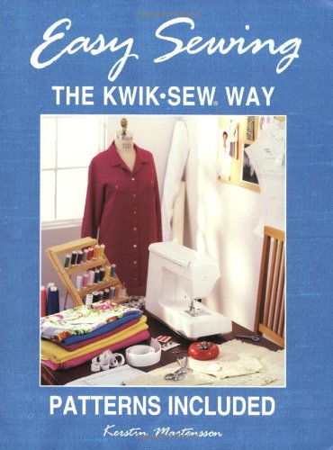 Easy Sewing the Kwik Sew Way,New