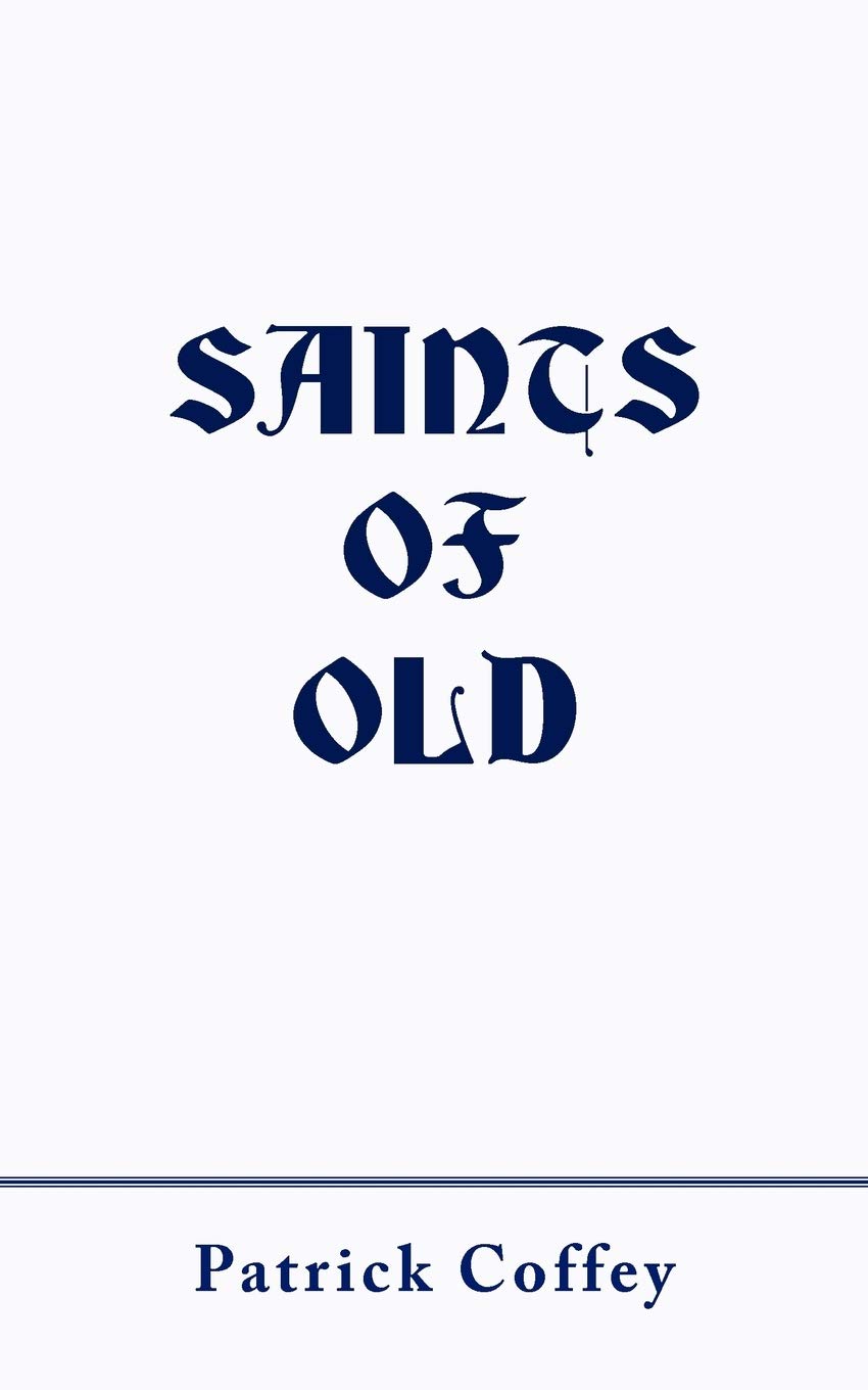 Saints Of Old,Used